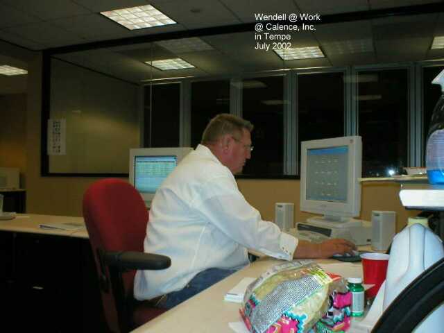 July of 2002 - Wendell at work at Calence, Inc.