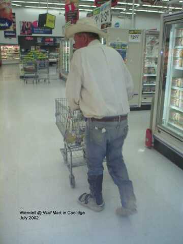 July of 2002 - Wendell  in Wal*Mart in Coolidge, AZ. Wendell is not feeling very good this eveing